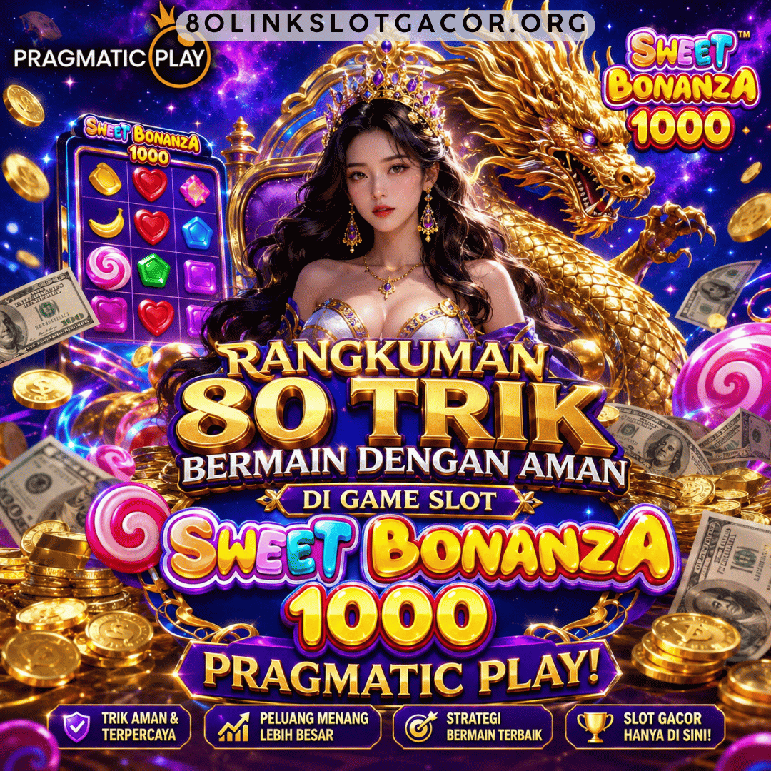 Slot Sweet Bonanza 1000